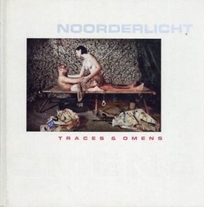 Traces and Omens 2005: Noorderlicht/David Maisel/Larry Fink/Bo Hai他