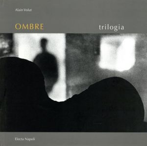 Ombre Trilogia/Alain Volut