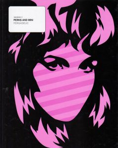 Perks and Mini/Fergadelic　Gas Book17/Perks And Mini