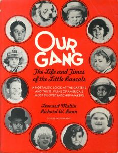 OUR GANG LIFE TIMES LTL/Richard S. Bann