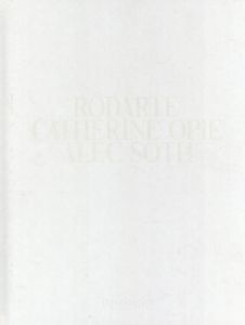 ロダルテ　Rodarte/John Kelsey　Rodarte寄稿　Catherine Opie/Alec Soth写真　Brian Phillips編