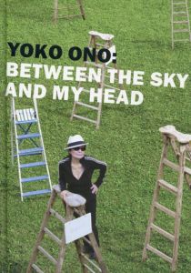 オノ・ヨーコ　Yoko Ono: Between the Sky and My Head/Thomas Kellein編集のサムネール