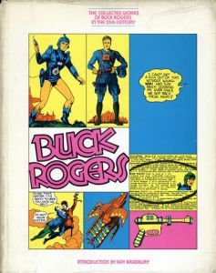 The Collected Works of Buck Rogers In The 25th Century/Robert C. Dille