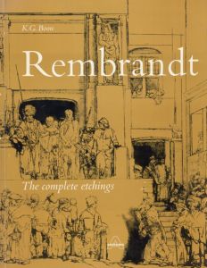 レンブラント　Rembrandt. The Complete Etchings/