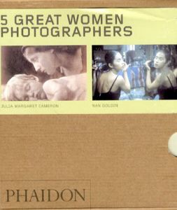 5 Great Women Photographers: 55 Series　5冊組/Dorothea Lange/ Lisette Model/ Nan Goldin/ Graciela Iturbide/ Julia Margaret Cameron