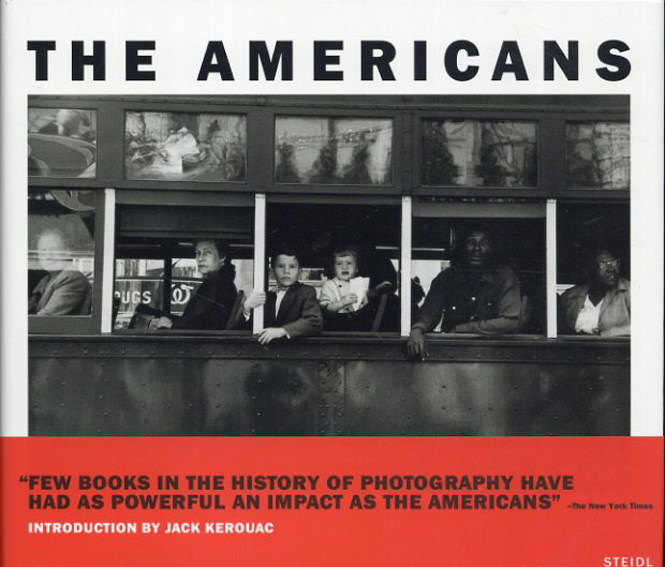 ロバート・フランク写真集　The Americans／Robert Frank　ジャック・ケルアック序文