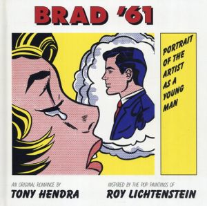 BRAD '61: Portrait of the Artist as a Young Man/Tony Hendra文　ロイ・リキテンシュタイン画のサムネール