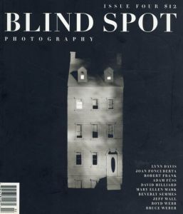 Blind Spot 4/Lynn Davis/Robert Frank/Jeff Wall他