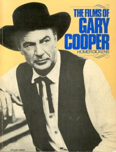 ゲイリー・クーパー The Films of Gary Cooper/Homer Dickens