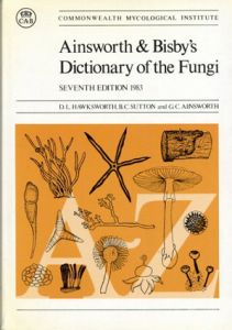 Ainsworth and Bisby's Dictionary of the Fungi/G.C.Ainsworth/Guy Richard Bisby