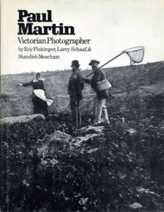 ポール・マーティン写真集　Paul Martin Victorian Photographer/