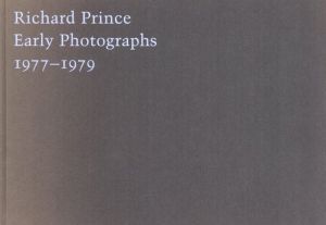 リチャード・プリンス　Early Photographs 1977-1979/Richard Princeのサムネール