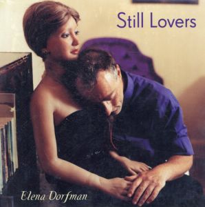 エレナ・ドーフマン写真集　Still Lovers/Elena Dorfman