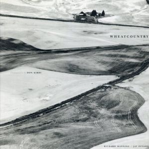 ドン・カービー写真集　Wheatcountry/Don Kirby