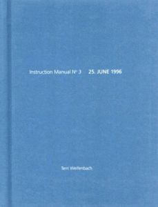 テリ・ワイフェンバック　Terri Weifenbach: Instruction Manual No.3(One Picture Book4)/Terri Weifenbachのサムネール