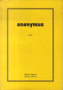 Felix Droese: Anonymus/