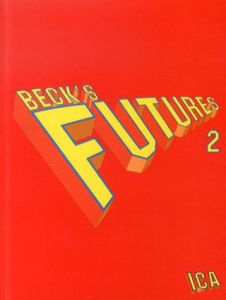 Beck's Futures 2001 (Art Catalogue)/Shahin Alfrassiabi、et al