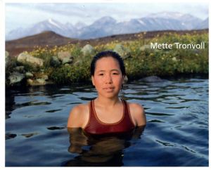 Mette Tronvoll: Isortoq Unartoq/Mette Tronvoll