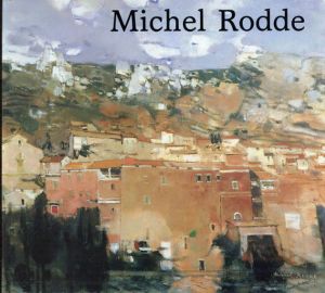 Michel　Rodde/ミッシェル・ロッド 