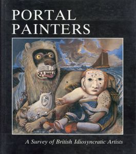 Portal Painters A Survey of British Idiosyncratic Artists/Jess Wilder