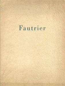 ジャン・フォートリエ展　Fautrier 1959/ジャン・フォートリエ
