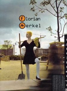フロリアン・メルケル展　Florian Merkel/
