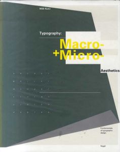 Typography: Macro and Microaesthetics/Willi Kunz