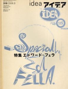 アイデア318　2006.9　エドワード・フェラ/マシュー・カーター/ドット・ドット・ドット