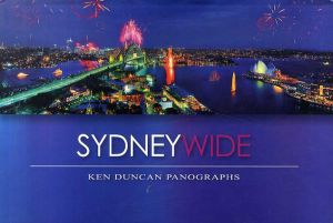 ケン・ダンカン写真集　Ken Duncan: Sydney Wide/Ken Duncan