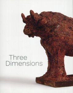 Three Dimensions: Modern & Contemporary Approaches to Relief and Sculpture/