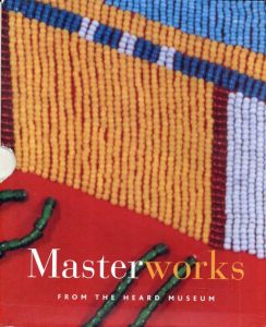 Masterworks from the Heard Museum/