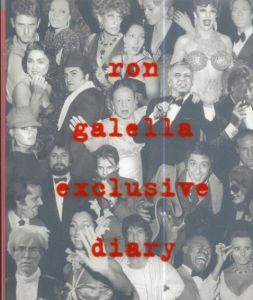 ロン・ガレラ写真集　Exclusive Diary/Ron Galella