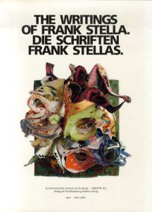 フランク・ステラ　The Writings of Frank Stella/Die Schriften Frank Stellas/Frank Stella　Franz-Joachim Verspohl