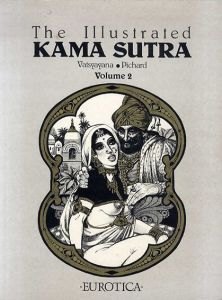 ジョルジュ・ピチャード　George Pichard: The Illustrated Kama Sutra2/Georges Pichard