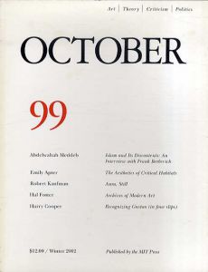 October99: Art/Theory/Criticism/Politics　Winter 2002/