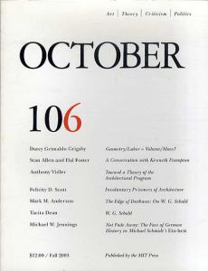 October106: Art/Theory/Criticism/Politics　Fall 2003/