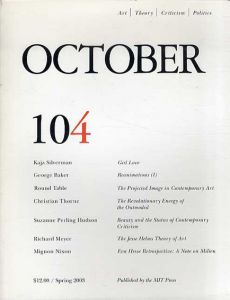 October104: Art/Theory/Criticism/Politics　Spring 2003/