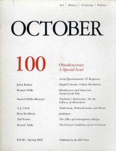 October100: Art/Theory/Criticism/Politics　Spring 2002/