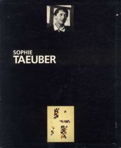 ゾフィー・トイバー　Sophie Taeuber/