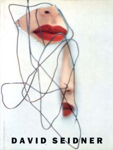 デイビット・セイドナー　David Seidner/David Seidner