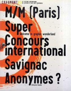 M/M (Paris): Super Concours International Savignac Anonymes? Chaumont03/Francois Bernheim