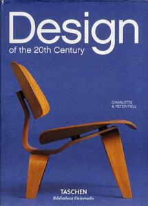 Design of The 20th Century/Charlotte Fiell/Peter Fiell