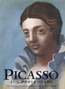 パブロ・ピカソ　Picasso and Portraiture: Representation and Transformation/Museum of Modern Art/Grand Palais　Paris、William Rubin/Anne Baldassari編のサムネール