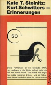 クルト・シュヴィッターズ　Kurt Schwitters: Erinnerungen aus den Jahren 1918-30/