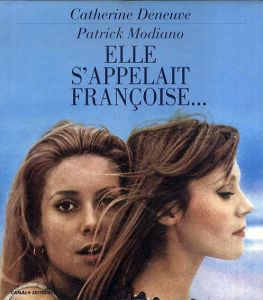 Elle s'Appelait Francoise/Modiano