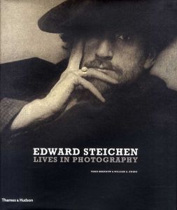 エドワード・スタイケン写真集　Edward Steichen: Lives In Photography/Bill Ewing