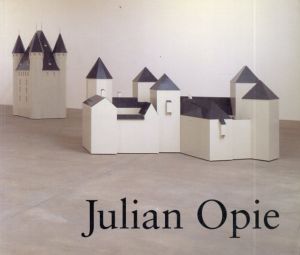ジュリアン・オピー　Julian Opie/Lynne Cooke/Wulf Herzogenrath/Ulrich Loock