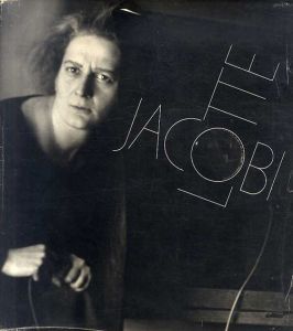 ロッテ・ヤコビ　Lotte Jacobi/Kelly Wise
