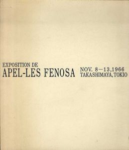 アペル・フェノザ　Apel-Les Fenosa/