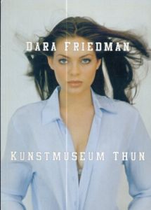 Dara Friedman/